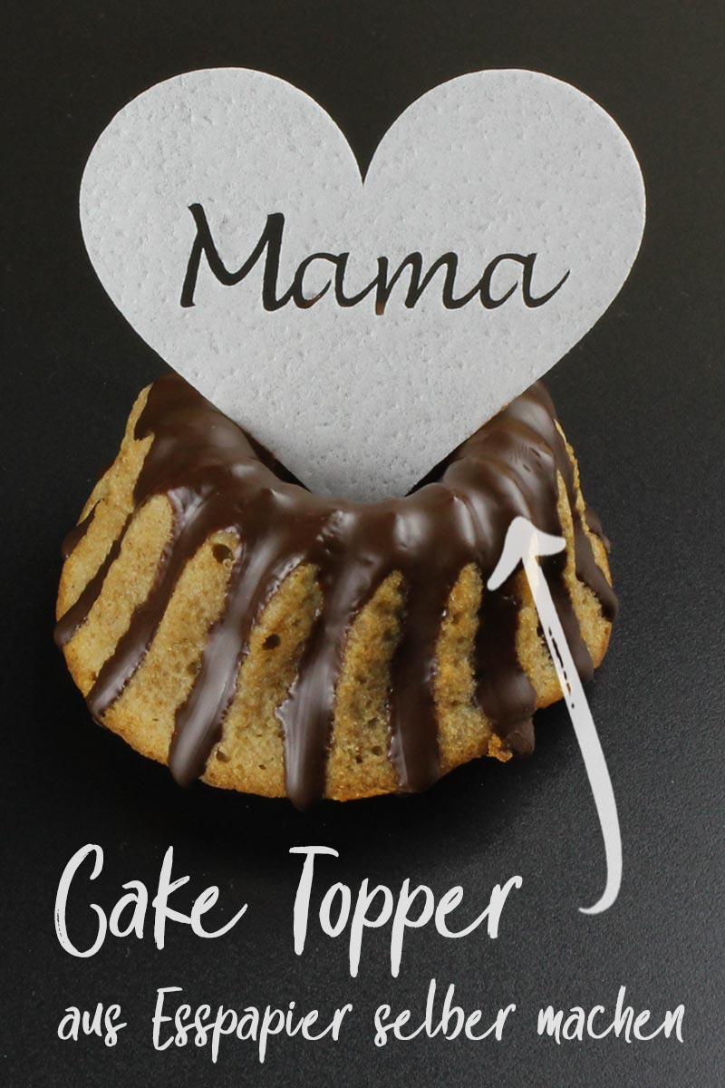 Cupcake-Topper für Muttertag aus Esspapier