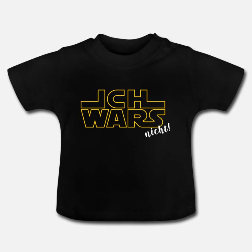 Statement Shirt für Star-Wars-Fans: ICH WARS nicht! (Plotterfreebie)